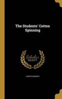 The Students' Cotton Spinning