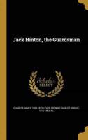 Jack Hinton, the Guardsman