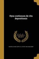 Dyas Orationum De Ritu Depositionis