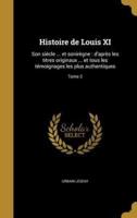 Histoire De Louis XI