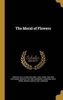 The Moral of Flowers
