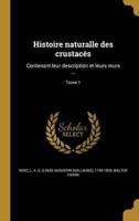 Histoire Naturalle Des Crustacés