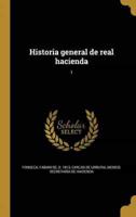 Historia General De Real Hacienda; 1