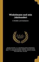 Winkelmann Und Sein Jahrhundert