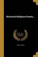 Historical Religious Events, ..