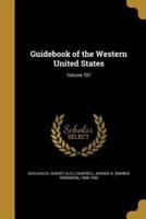 Guidebook of the Western United States; Volume 707