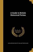 A Guide to British Historical Fiction