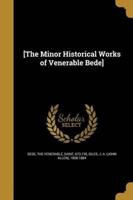 [The Minor Historical Works of Venerable Bede]