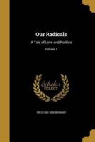 Our Radicals