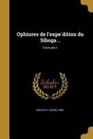 Ophiures De L'expédition Du Siboga ..; Tome Ptie 1