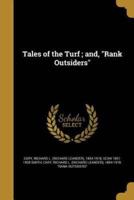 Tales of the Turf; and, Rank Outsiders