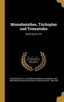 Mionelminthes, Trichoplax Und Trematodes; Band Lfg 212.214