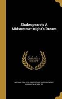 Shakespeare's a Midsummer-Night's Dream