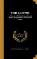 Songs in Affliction