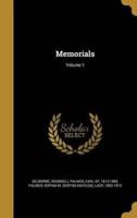 Memorials; Volume 1