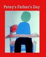 Petey's Father's Day