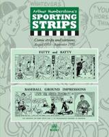Arthur Humberstone's Sporting Strips: Comic strips and cartoons August 1950 - September 1951