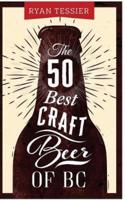 The 50 Best Craft Beer of BC