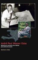 André Paul Wesner Osias Mémoires et Souvenirs