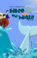 Kikeo and The Whale ( Collector´s Bilingual Edition )