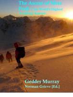 The Conquest of Mera Peak : the World's Highest 'Trekking', Summit!