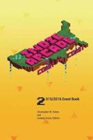 Indie Arcade 2016 Coast to Coast: Event Book - Color Edition