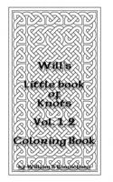 Will's Little Book of Knots Vol. 1.2