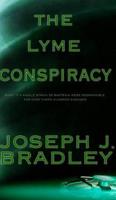 The Lyme Conspiracy