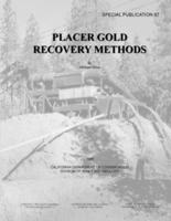 Placer Gold Recovery Methods - Special Publication 87