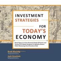 Investment Strategies for Today's Economy