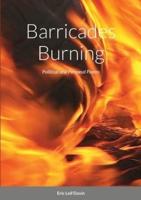 Barricades Burning: Political and Personal Poems