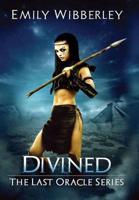 Divined (The Last Oracle, Book 3)