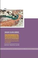ENVIRONMENTAL HYDROGEOCHEMISTRY AND WATER MANAGEMENT Impact Assessment of Groundwater in Visakhapatnam Area Using RS & GIS Techniques