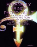 ETERNALLY PRINCE PHOTO VAULT