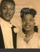 THE NORMAN'S FAMILY TREE PART 1