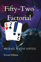 52!: Fifty-two Facorial