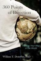 360 Points of Direction: Finding Your Way in the World