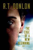 The Edge of a New Beginning (Book 1 of the City of Shadow & Dust Series)