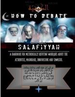 How to Debate the So-Called Salafiyyah