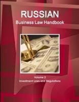 Russian Business Law Handbook Volume 2 Investment Laws and Regulations