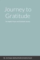 Journey to Gratitude
