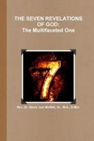 THE SEVEN REVELATIONS OF GOD: The Multifaceted One