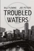 Troubled Waters