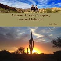 Arizona Horse Camping Edition 2