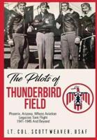 The Pilots of Thunderbird Field