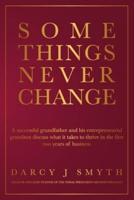 Some Things Never Change (Paperback)