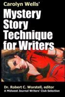 Mystery Story Technique for Writers