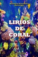 Lirios De Coral