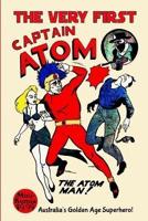 The Very First Captain Atom