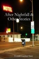 After Nightfall & Other Stories